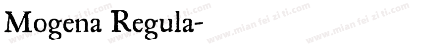 Mogena Regula字体转换